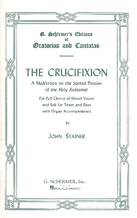 The Crucifixion for tenor, bass, mixed chorus and organ score