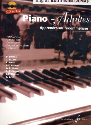 Piano-Adultes - apprendre ou recommencer (+CD) pour piano