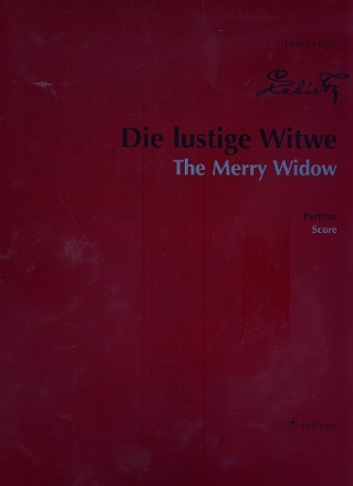 Die lustige Witwe  Partitur,  broschiert (Neuausgabe 2013)