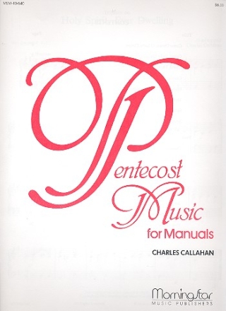 Pentecost Music for organ (manuals)