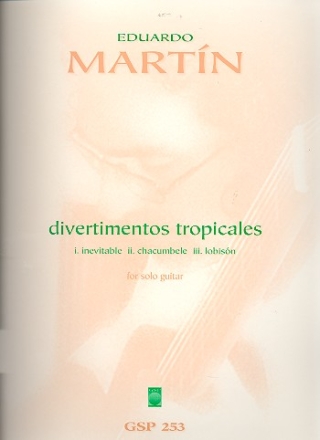 3 Divertimentos tropicales for guitar