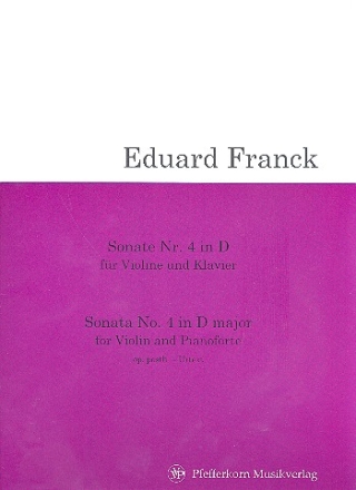 Sonate Nr.4 D-Dur op.posth. fr Violine und Klavier