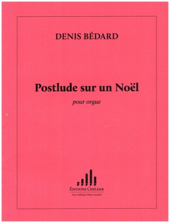 Postlude sur un noel pour orgue