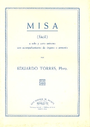 Misa fcil a solo, coro y rgano (armonio) partitura