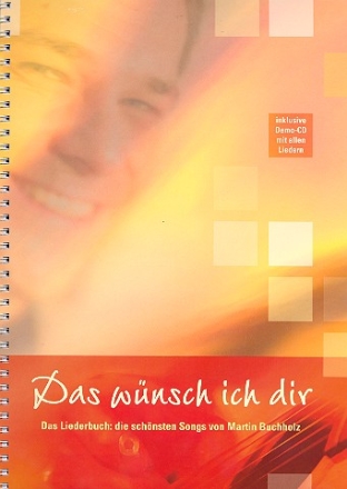 Das wnsch ich dir (+CD) Liederbuch