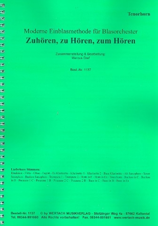 Zuhren, zu Hren, zum Hren fr Blasorchester Tenorhorn