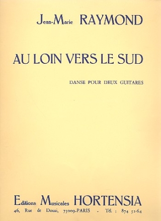 Au Loin vers le Sud Danse pour 2 guitares partition