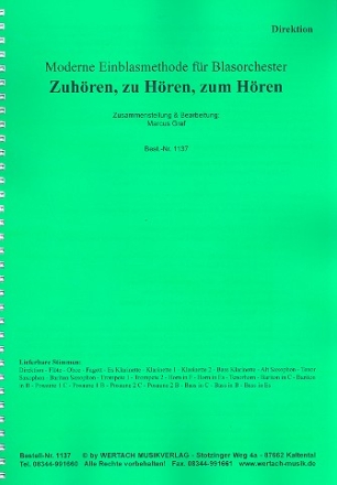 Zuhren, zu Hren, zum Hren fr Blasorchester Partitur/Direktion