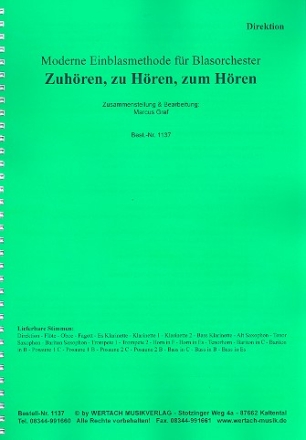 Zuhren, zu Hren, zum Hren fr Blasorchester Partitur/Direktion