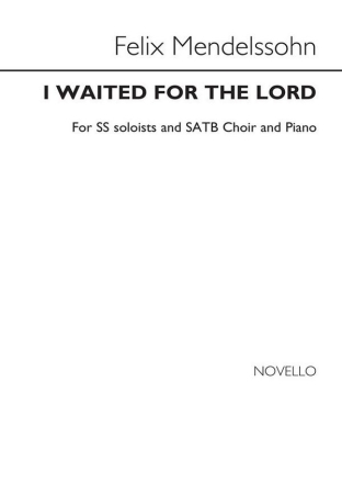 I waited for the Lord for mixed chorus AND ORCHESTRA vocal score