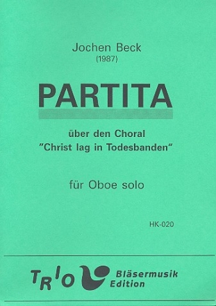 Partita ber den Choral Christ lag in Todesbanden fr Oboe