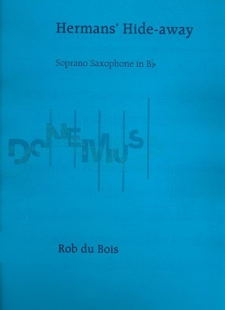 Herman's Hide Away fr Sopransaxophon und Klavier
