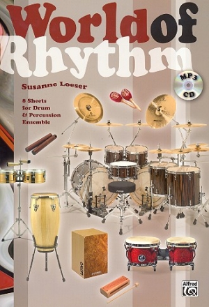 World of Rhythm (+MP3-CD) fr Schlagzeug- und Percussionensemble Spielpartitur mit Auffhrungshinweisen (dt)