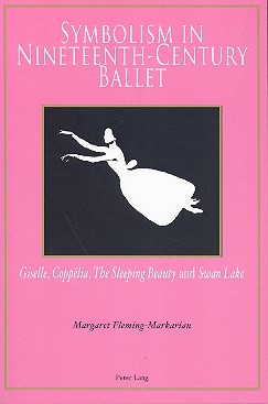 Symbolism in Nineteenth-Century Ballet