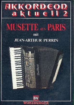 Musette aus Paris  - Akkordeon Aktuell 2  fr Akkordeon