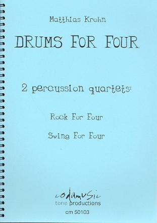 Drums for Four for 4 percussionists score and parts