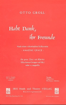Habt Dank ihr Freunde fr gem Chor a cappella (Klavier und Rhythmusgruppe ad lib) Klavierpartitur