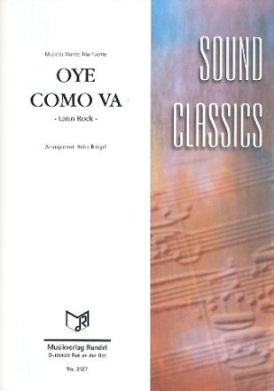 Oye como va: fr Blasorchester Partitur und Stimmen