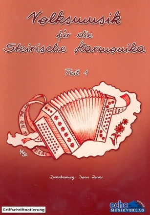 Volksmusik fr die steirische Harmonika Band 1
