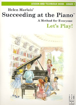 Succeeding at the Piano Grade 1 lesson and technique book