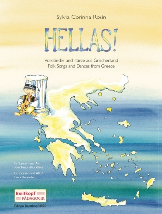 Hellas! Volkslieder und -tnze aus Griechenland fr 2 Blockflten (S und A/T) Spielpartitur