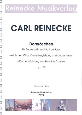 Dornrschen op.139 fr SAB-Solo, Frauenchor, Klavier und Declamation Klavierauszug