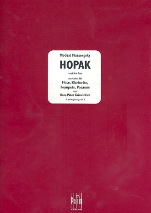 Hopak fr Flte, Klarinette, Trompete und Posaune Partitur und Stimmen