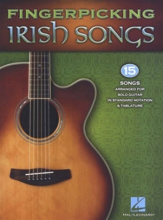 Fingerpicking Irish Songs: for solo guitar in standard notation and tablature