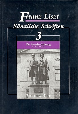 Smtliche Schriften Band 3 Die Goethe-Stiftung