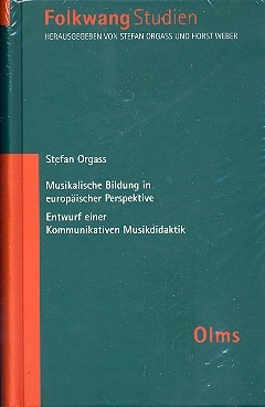 Musikalische Bildung in europischer Perspektive Entwurf einer kommunikativen Musikdidaktik