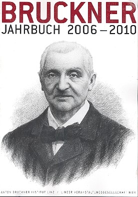 Bruckner Jahrbuch 2006-2010
