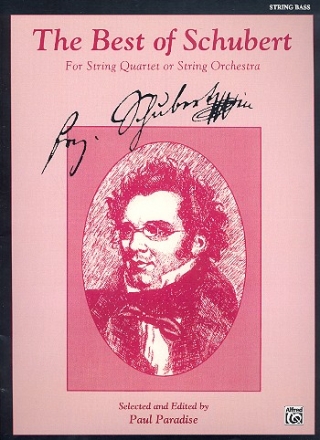The Best of Schubert for string quartet (string orchestra) string bass