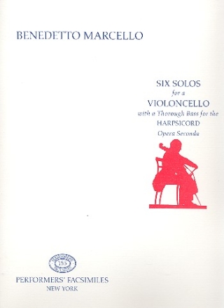 6 Solos op.2 for a Violoncello with a thorough Bass for the Harpsichord Faksimile