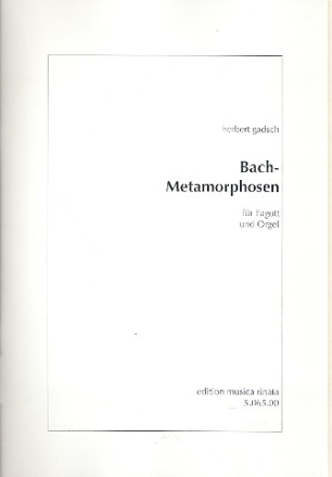 Bach-Metamorphosen fr Fagott und Orgel