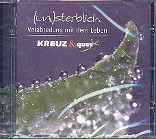 (Un)sterblich  - Verabredung mit dem Leben CD