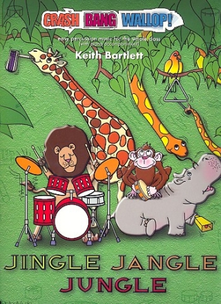 Jingle Jangle Jungle (+CD) for percussion ensemble and piano score and parts
