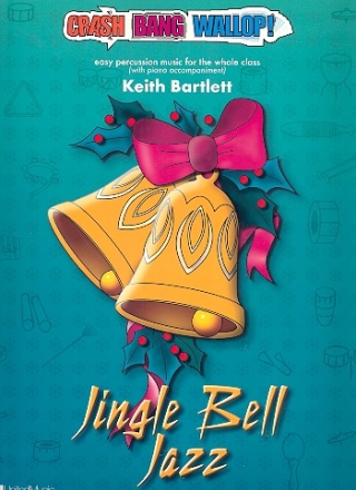 Jingle Bell Jazz (+CD) for percussion ensemble and piano score and parts