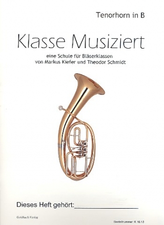 Klasse musiziert fr Blserklassen Tenorhorn