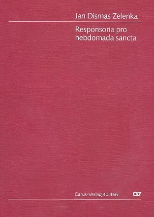 Responsoria pro hebdomada sancta ZWV55 fr gem Chor und Instrumente Partitur