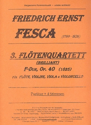 Quartett F-Dur op.40 fr Flte, Violine, Viola und Violoncello Partitur und Stimmen