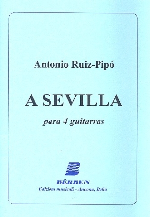 A Sevilla fr 4 Gitarren Partitur und Stimmen