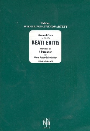 Beati eritis fr 4 Posaunen Partitur und Stimmen