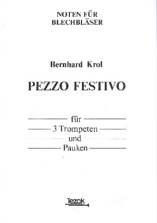Pezzo festivoop.95b fr 3 Trompeten und Pauken Partitur und Stimmen