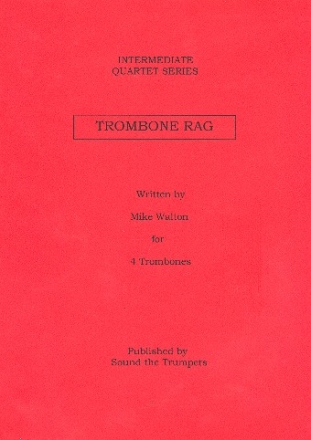 Trombone Rag for 4 trombones