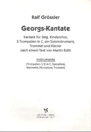 Georgs-Kantate fr Kinderchor und Instrumente Spielpartitur Instrumente