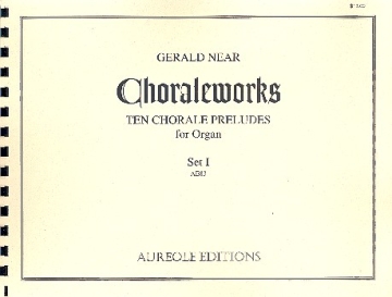 Choraleworks vol.1 10 chorale preludes for organ