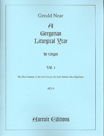 A Gregorian Liturgical Year vol.1 for organ