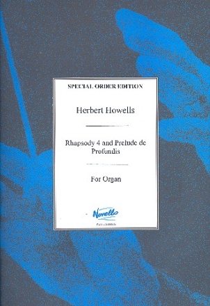 Rhapsody no.4 and Prelude de profundis for organ archive copy