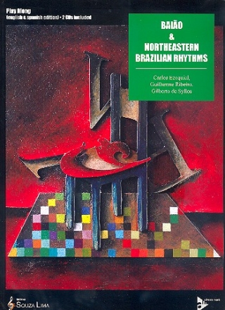 Baiao and northeastern brazilian Rhythms (+2 CD's) for all instruments