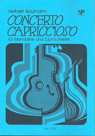 Concerto capriccioso fr Mandoline und Zupforchester Partitur